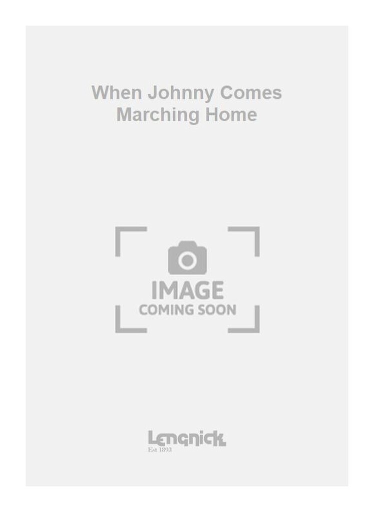 When Johnny Comes Marching Home